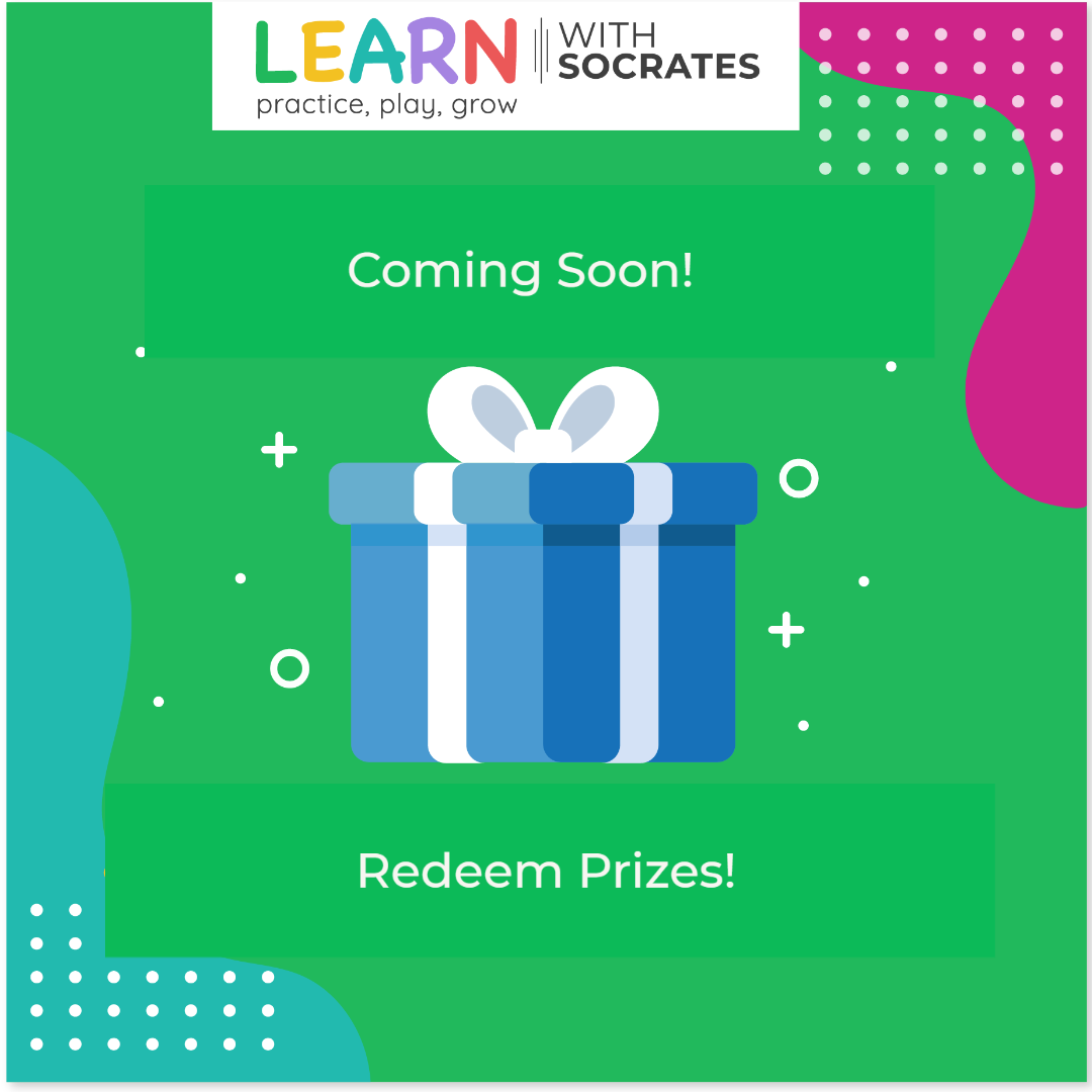 Redeem Monthly Prizes - Learn With Socrates